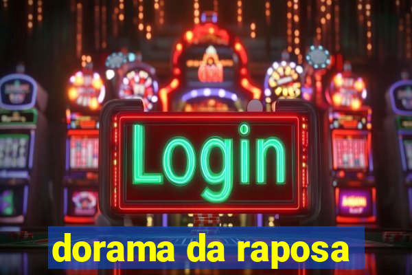 dorama da raposa